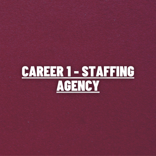 Career 1 – Staffing Agency