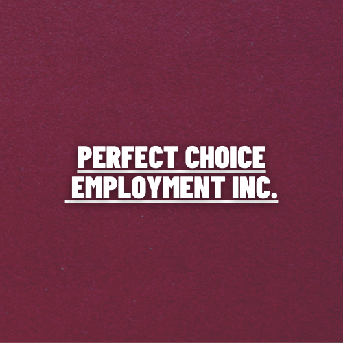 Perfect Choice Employment Inc.